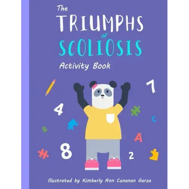 The Triumphs of Scoliosis: Activity Book