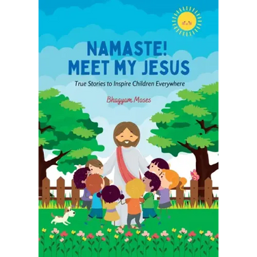 Namaste! Meet My Jesus