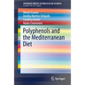 Polyphenols and the Mediterranean Diet