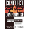 Conflict and Compromise: How Congress Makes the Law