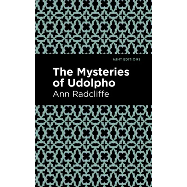 The Mysteries of Udolpho