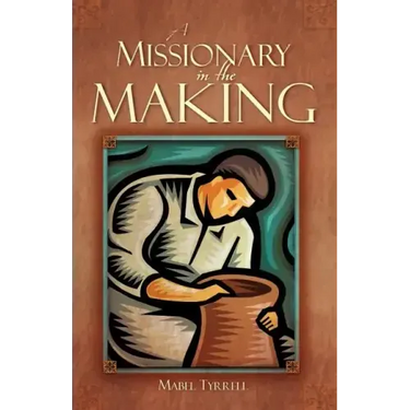 A Missionary in the Making