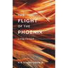 The Flight Of The Phoenix: Living Forward