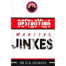 Destroying Marital Jinxes