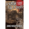 A Scream Full of Ghosts