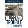 Blues and Trouble: Twelve Stories