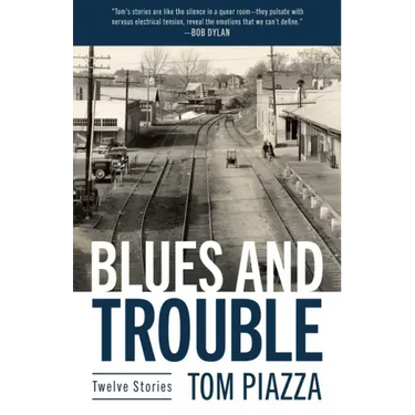 Blues and Trouble: Twelve Stories