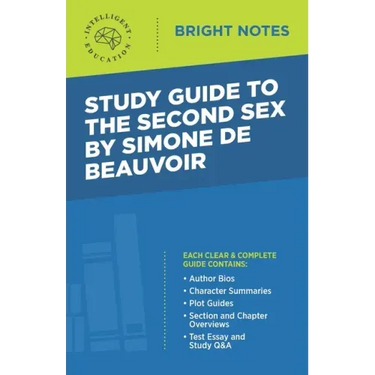 Study Guide to The Second Sex by Simone de Beauvoir