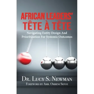 African Leaders' Tête À Tête: Navigating Entity Design and Prioritization for Systemic Outcomes