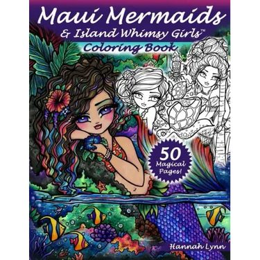 Maui Mermaids & Island Whimsy Girls Coloring Book