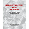 Reconstruction of a Tragedy: The Beverly Hills Supper Club Fire