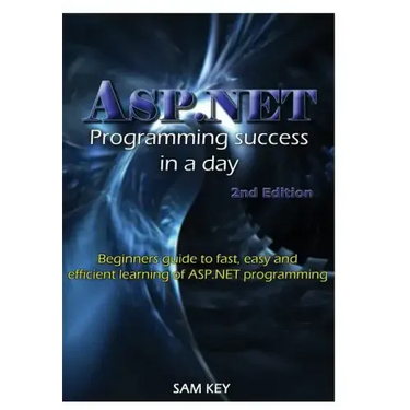 ASP.NET Programming Success In A Day