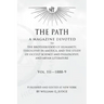 The Path: Volume 3: A Magazine Dedicated to the Brotherhood of Humanity, Theosophy in America, and the Study of Occult Science a