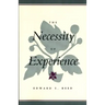 The Necessity of Experience