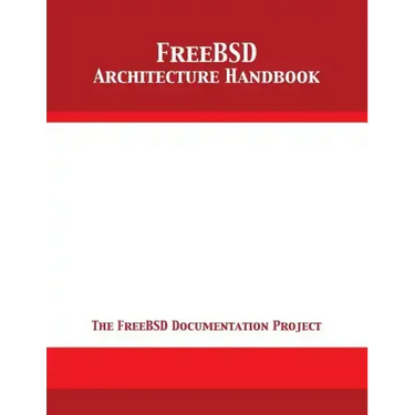 FreeBSD Architecture Handbook