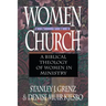 Women in the Church: A Biblical Theology of Women in Ministry