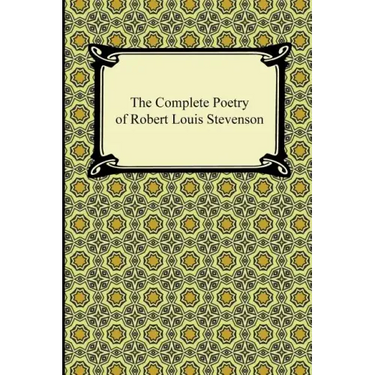 The Complete Poetry of Robert Louis Stevenson