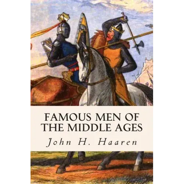 Famous Men of the Middle Ages