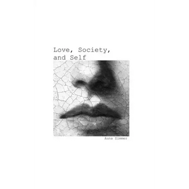 Love, Society, and Self