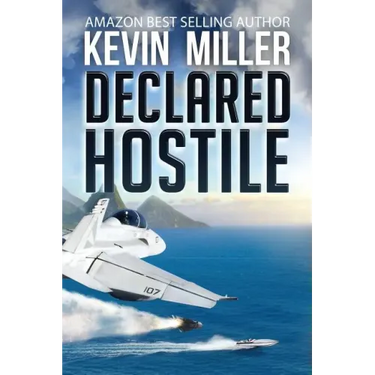 Declared Hostile
