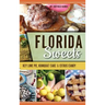 Florida Sweets: Key Lime Pie, Kumquat Cake & Citrus Candy