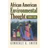 African American Environmental Thought: Foundations