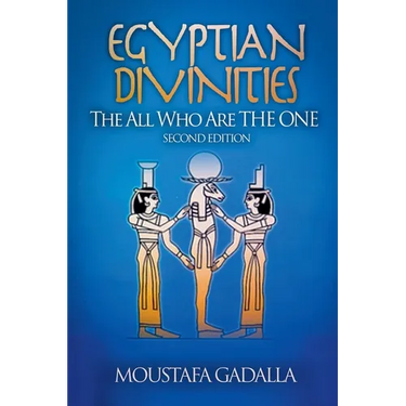 Egyptian Divinities: The All Who Are the One