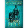 The Long Rifle: Mountain Man Classics