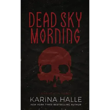 Dead Sky Morning