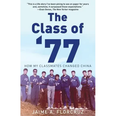 The Class of '77: How My Classmates Changed China