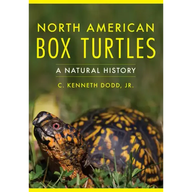 North American Box Turtles: A Natural History