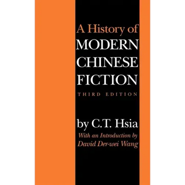 History of Modern Chinese Fiction