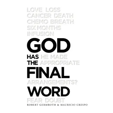 God Has the Final Word