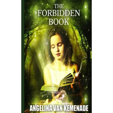 The forbidden book (Middle-Grade fantasy novel): One book two worlds