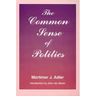 Common Sense of Politics