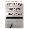 Writing Short Stories: The Most Practical Guide