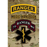 Ranger Medic Handbook: Tactical Trauma Management Team