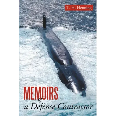 Memoirs of a Defense Contractor