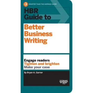HBR Guide to Better Business Writing (HBR Guide Series)