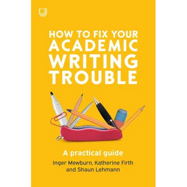 How to Fix Your Academic Writing Trouble