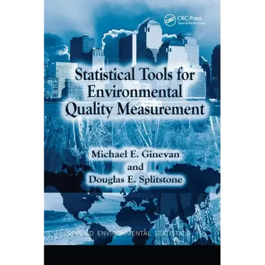 Statistical Tools for Environmental Quality Measurement