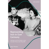 Representing Iran in East Germany: Ideology and the Media in the German Democratic Republic