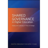 Shared Governance in Higher Education: Vitality and Continuity in Times of Change