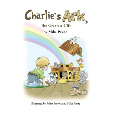 Charlie's Ark - The Greatest Gift