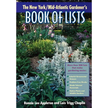 New York/Mid-Atlantic Gardener's Book of Lists