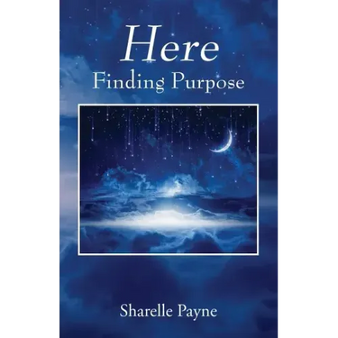 Here: Finding Purpose