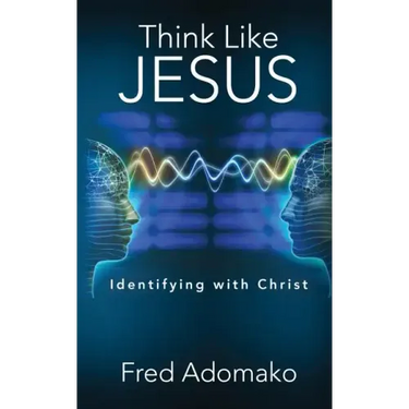 Think Like Jesus: Identifying with Christ