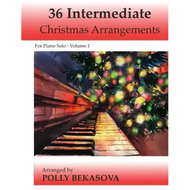 36 Intermediate Christmas Arrangements For Piano Solo