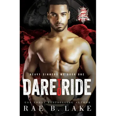 Heavy Sinners MC: Dare to Ride