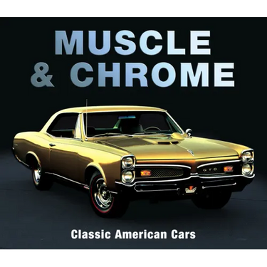 Muscle & Chrome: Classic American Cars